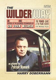 Front cover_The Wilder Way - The Power Game of The Plane Makers
