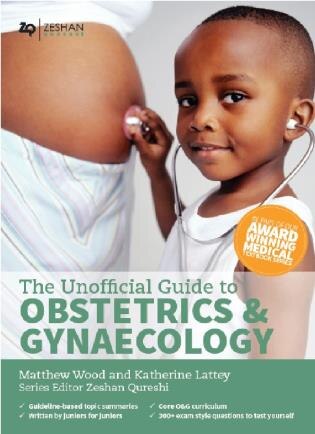 Front cover_Unofficial Guide to Obstetrics and Gynaecology