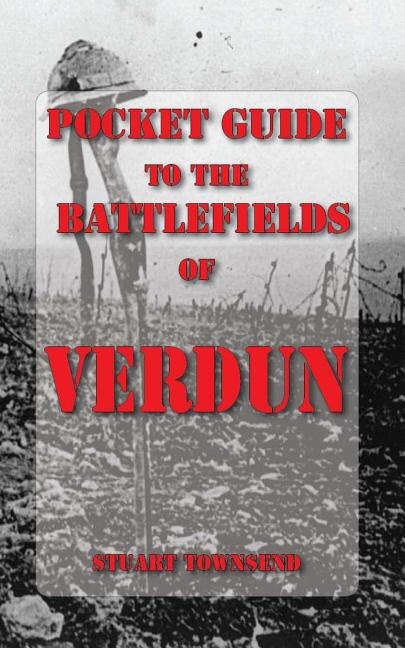 Couverture_Pocket Guide to the Battlefields of Verdun
