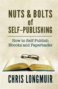 Front cover_Nuts & Bolts of Self-Publishing