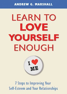Front cover_Learn to Love Yourself Enough