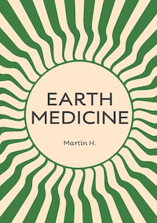 Front cover_EARTH MEDICINE