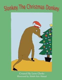 Front cover_Slonkey The Christmas Donkey