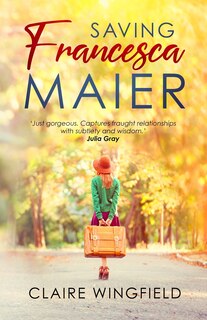 Front cover_Saving Francesca Maier