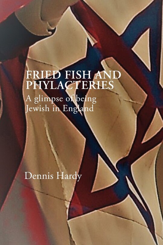 Front cover_Fried Fish and Phylacteries