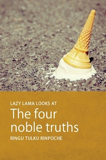 Front cover_Lazy Lama looks at The Four Noble Truths