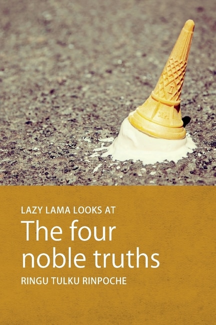 Front cover_Lazy Lama looks at The Four Noble Truths