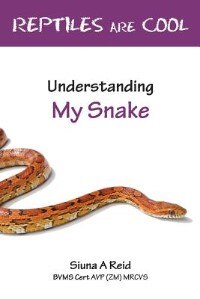 Front cover_Reptiles are Cool- Understanding My Snake