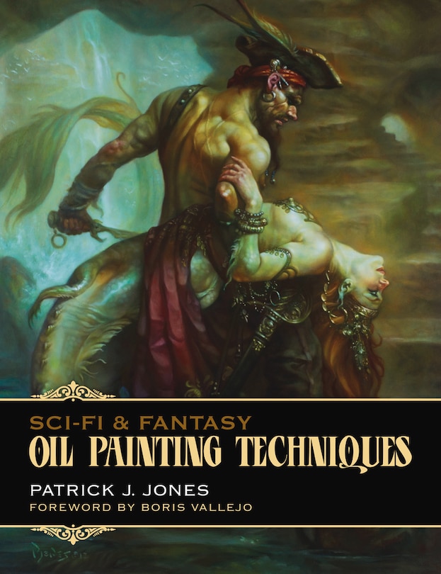 Front cover_Sci-fi & Fantasy Oil Painting Techniques