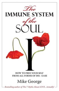 The Immune System Of The Soul