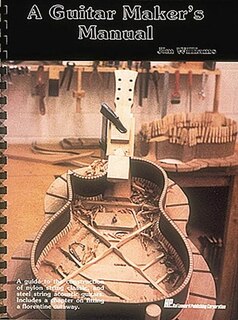 Couverture_A Guitar Maker's Manual