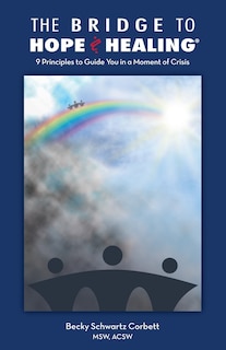 Couverture_The Bridge to Hope and Healing(R)
