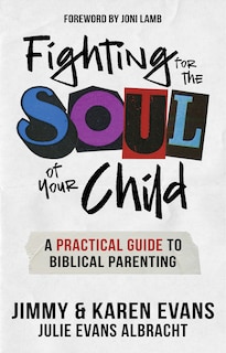 Front cover_Fighting for the Soul of Your Child