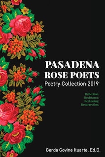 Front cover_Pasadena Rose Poets Poetry Collection 2019