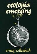 Ecotopia Emerging