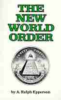 The New World Order by A. Ralph Epperson