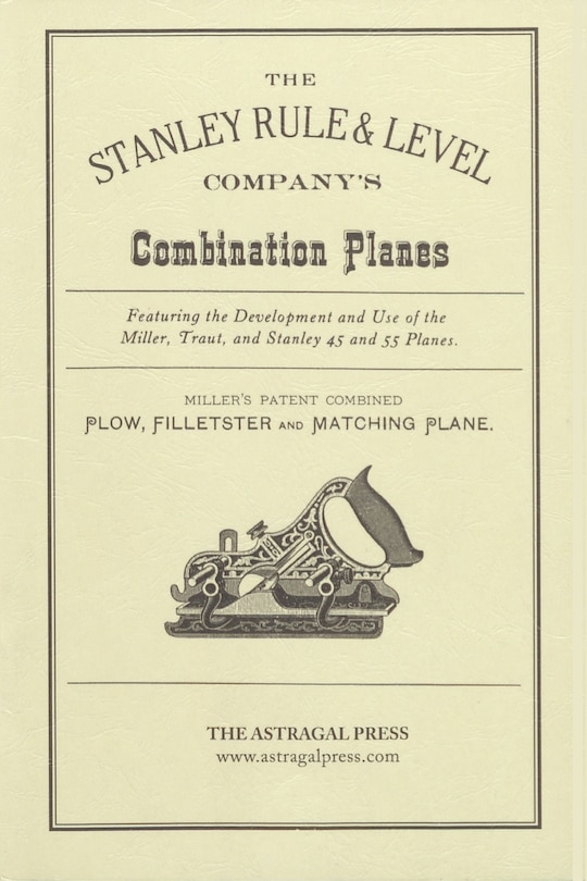 Front cover_The Stanley Rule & Level Company's Combination Plane