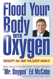 Couverture_Flood Your Body With Oxygen