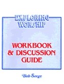 Exploring Worship Study Guide