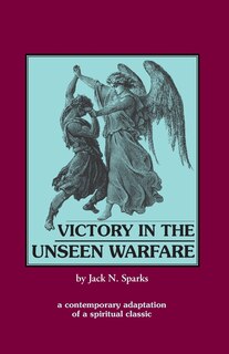 Victory In The Unseen Warfare