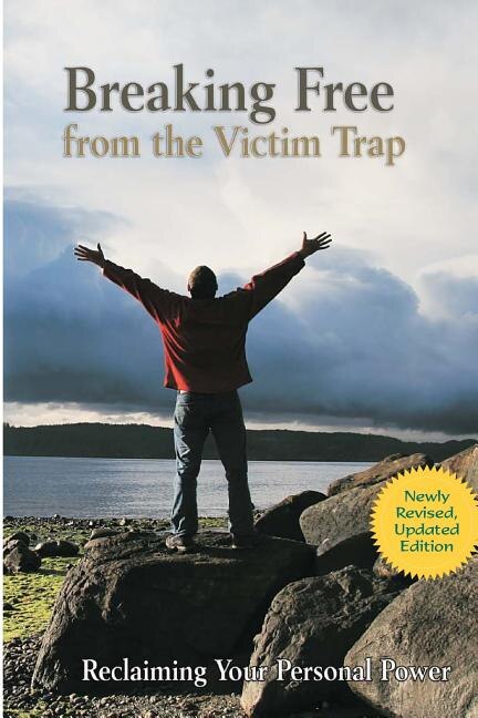 Front cover_Breaking Free from the Victim Trap