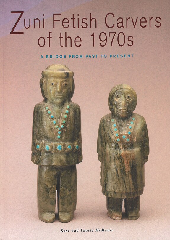 Couverture_Zuni Fetish Carvers of the 1970s