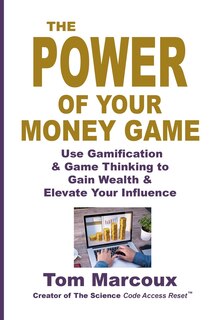 Front cover_The Power of Your Money Game