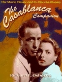 Casablanca Companion: The Movie Classic and Its Place in History