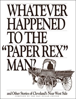 Front cover_Whatever Happened to the Paper Rex Man?