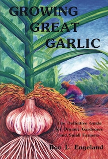Couverture_Growing Great Garlic