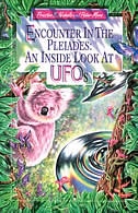 Encounter in the Pleiades: An Inside Look at UFOs
