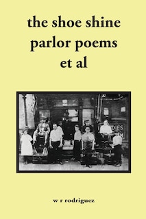 Front cover_The shoe shine parlor poems et al