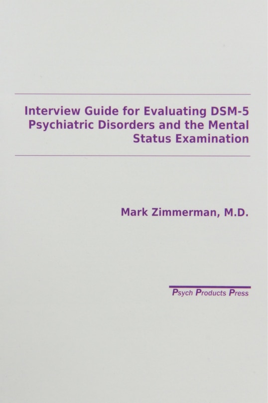 Couverture_Interview Guide For Evaluating Dsm-5 Psychiatric Disorders