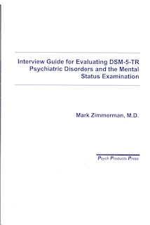 Front cover_Interview Guide for Evaluating DSM-5-TR Psychiatric Disorders and the Mental Status Examination