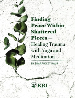 Couverture_Finding Peace Within Shattered Pieces
