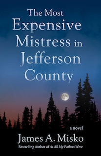 Couverture_The Most Expensive Mistress In Jefferson County