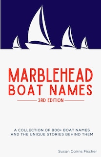 Front cover_Marblehead Boat Names - 3rd Edition