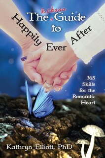 Front cover_The Kickass Guide To Happily Ever After