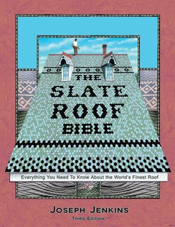 Front cover_The Slate Roof Bible