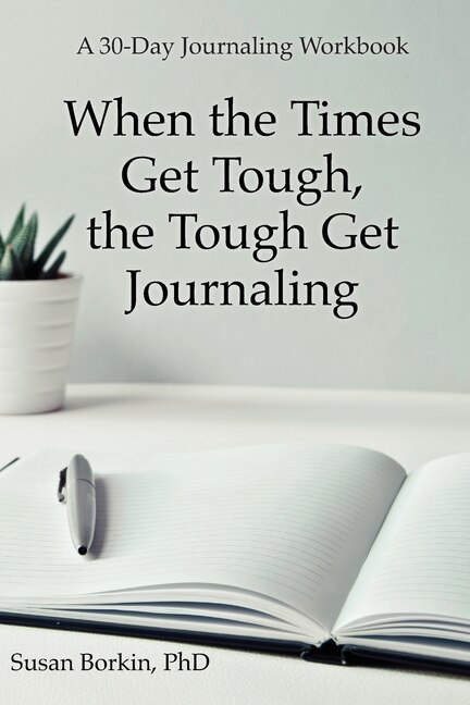 Couverture_When the Times Get Tough, the Tough Get Journaling