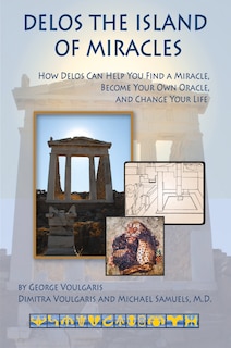 Front cover_Delos The Island Of Miracles