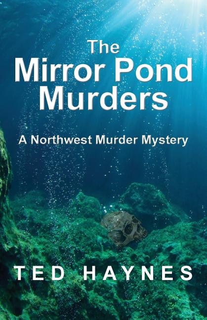Front cover_The Mirror Pond Murders