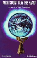 Front cover_Angels Don't Play This Haarp: Advances In Tesla Technology