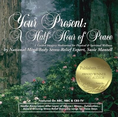 Front cover_Your Present: A Half-Hour of Peace