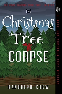 Front cover_The Christmas Tree Corpse