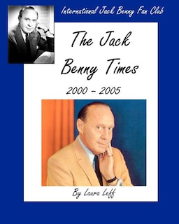 Front cover_The Jack Benny Times 2000-2005