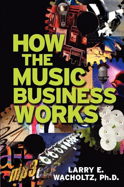 Couverture_How the Music Business Works