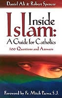 Inside Islam: A Guide for Catholics: 100 Questions and Answers