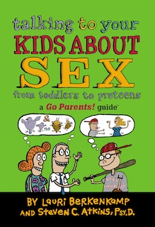 Front cover_Talking To Your Kids About Sex