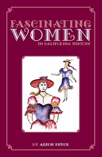 Couverture_Fascinating Women in California History